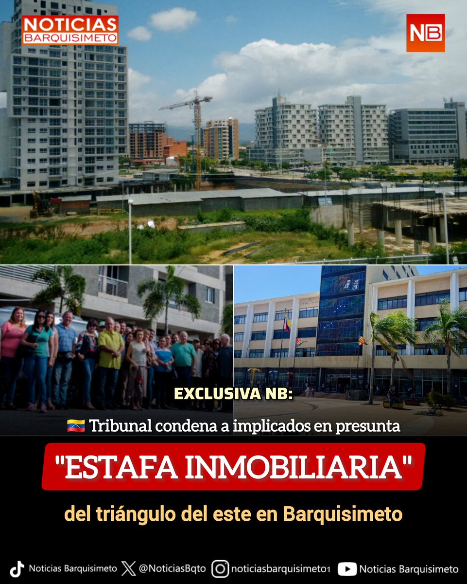 ‼️ EXCLUSIVA NB: 
.
🚨 Tribunal de Lara condena a 4 años y 6 meses de prisión a dos implicados en la “presunta” estafa del Triángulo del Este, que dejó a más de 600 familias sin vivienda en Barquisimeto. Víctimas piden penas más severas.