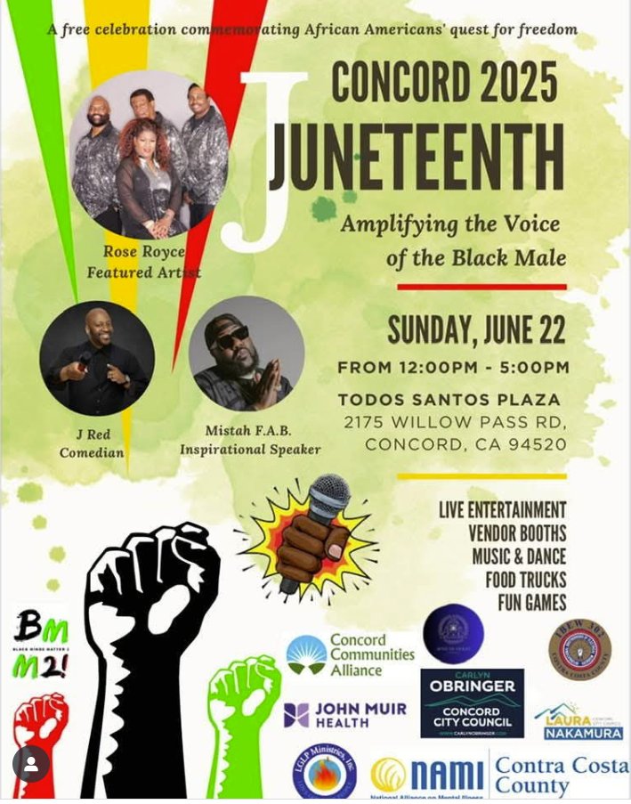 #HappyJuneteenth! I am proud to sponsor #concordjuneteenth again this year and hope YOU will come out and join in this special celebration at Todos Santos Plaza from 12 pm to 5 pm THIS Sunday, June 22nd!