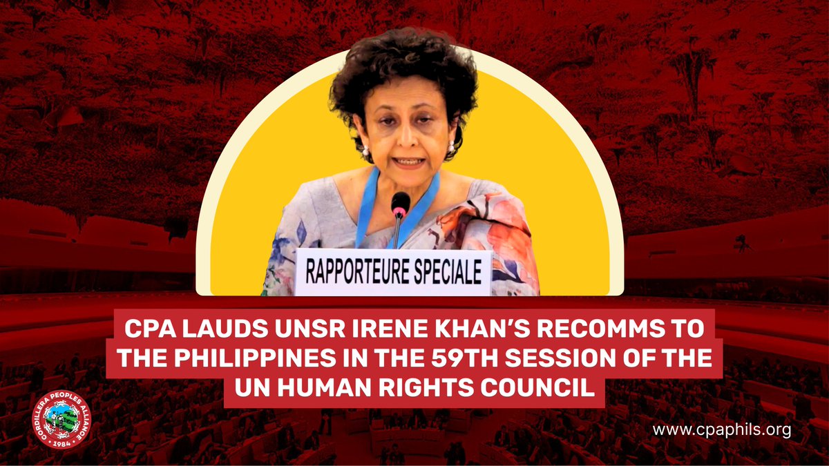 CPA_Cordillera's tweet photo. 👏CPA lauds UNSR Irene Khan’s recomms to the Philippines in the 59th Session of the UN Human Rights Council
READ: https://t.co/yh02yBoOt3
#DefendCordilleraPH
#FightToExpress
#JunkTerrorLaws https://t.co/mstuOWOpsP