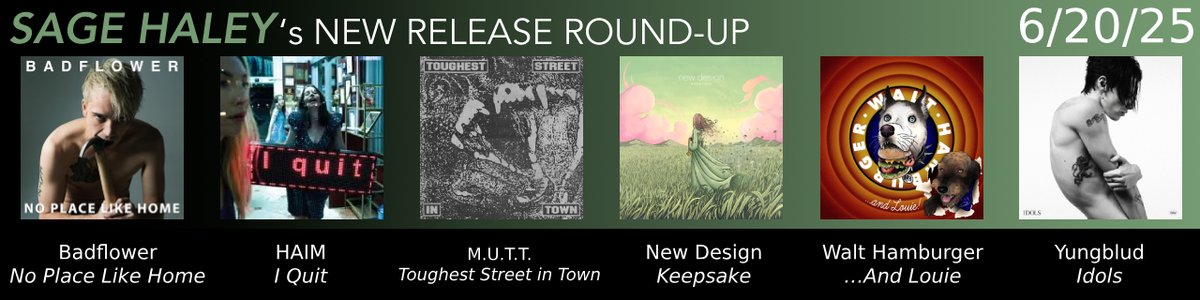 What is UP, my dudes?! It’s Friday again, meaning it’s time for another NEW RELEASE ROUND-UP! Which of these new releases is your personal favorite? 💿

<a href="/Badflower/">Badflower</a> <a href="/HAIMtheband/">HAIM</a> <a href="/mutt_sf/">M.U.T.T.</a> <a href="/NewDesignMusic/">New Design</a> <a href="/WaltHamburger/">Walt Hamburger</a> <a href="/yungblud/">YUNGBLUD</a>