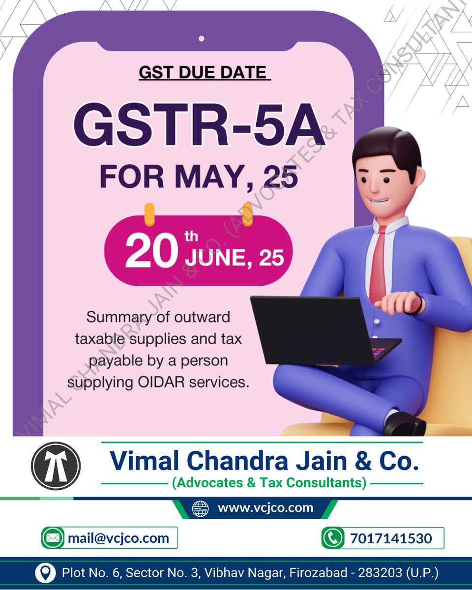 vcj_co's tweet photo. GSTR-5A
#GSTR5A #OIDAR #GSTCompliance #GSTReturn #NonResidentGST #GSTIndia #TaxFiling #GSTUpdates #GSTR5AFiling #GSTDueDate #vcjco #firozabad #agra #shikohabad #itr #incometaxreturn #refund #gst #gstr #gstregistration #tax #taxation #gstin #incometax #law #legal #lawfirm https://t.co/TmHmq7Gs4C