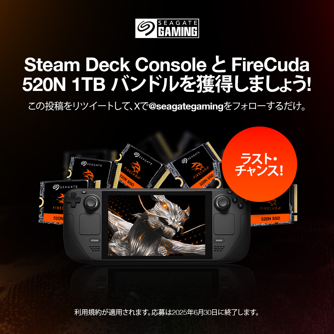JapanSeagate's tweet image. 📢プレゼント企画、まもなく終了! 📢
6月30日までにリポスト&フォローで、Steam Deck OLEDとFireCuda 520N SSDが当たるチャンス!お見逃しなく!
利用規約が適用されます。対象国限定。
seagate.media/6010SQVss
#Seagateゲーミング #プレゼント