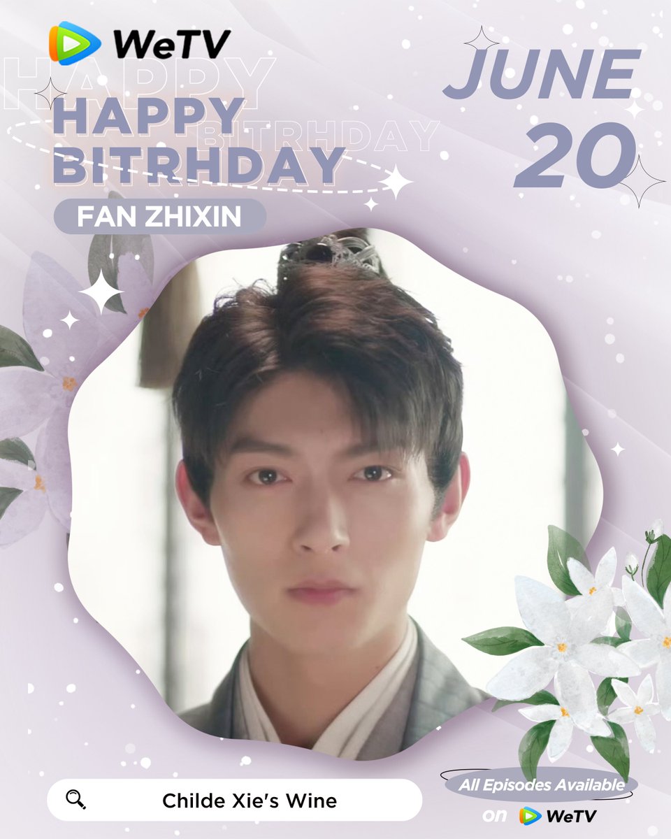 WeTVOfficial's tweet photo. Happy Birthday to #FanZhixin 🎂❤️‍🔥

Love your performance in #BeYourKnight #PresentisPresent #ChildeXiesWine ☺️

Looking forward to more of your works in the future. ✨

#樊治欣 #他似火 #奔向所有时空的你 #谢公子的酒 #WeTV #WeTVAlwaysMore https://t.co/zgrt9oNW3y