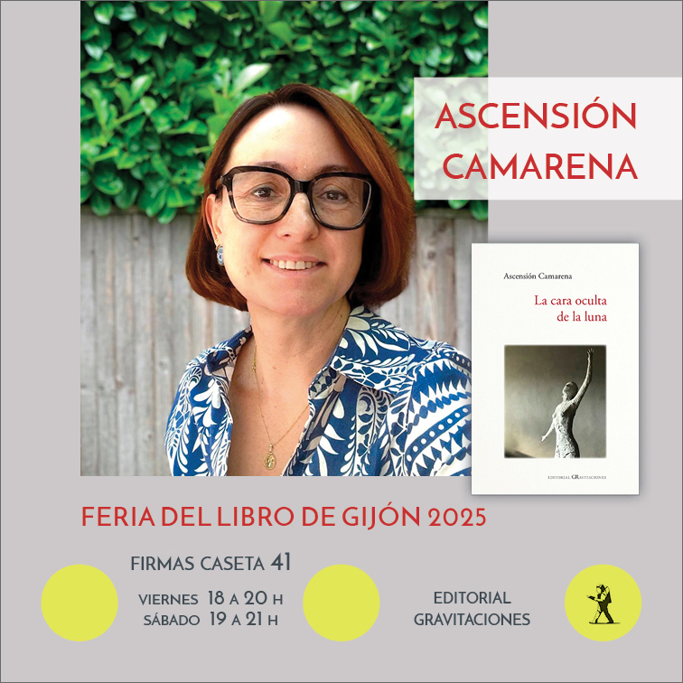 Hoy viernes y mañana sábado en la #Feria #Libro #Gijón, Ascensión Camarena firma ejemplares de LA CARA OCULTA DE LA LUNA || Caseta 41 Paseo de Begoña #FeLiX #choncamarena #lacaraocultadelaluna #poesía #poemas🔲 <a href="/choncamarena/">Ascension</a>