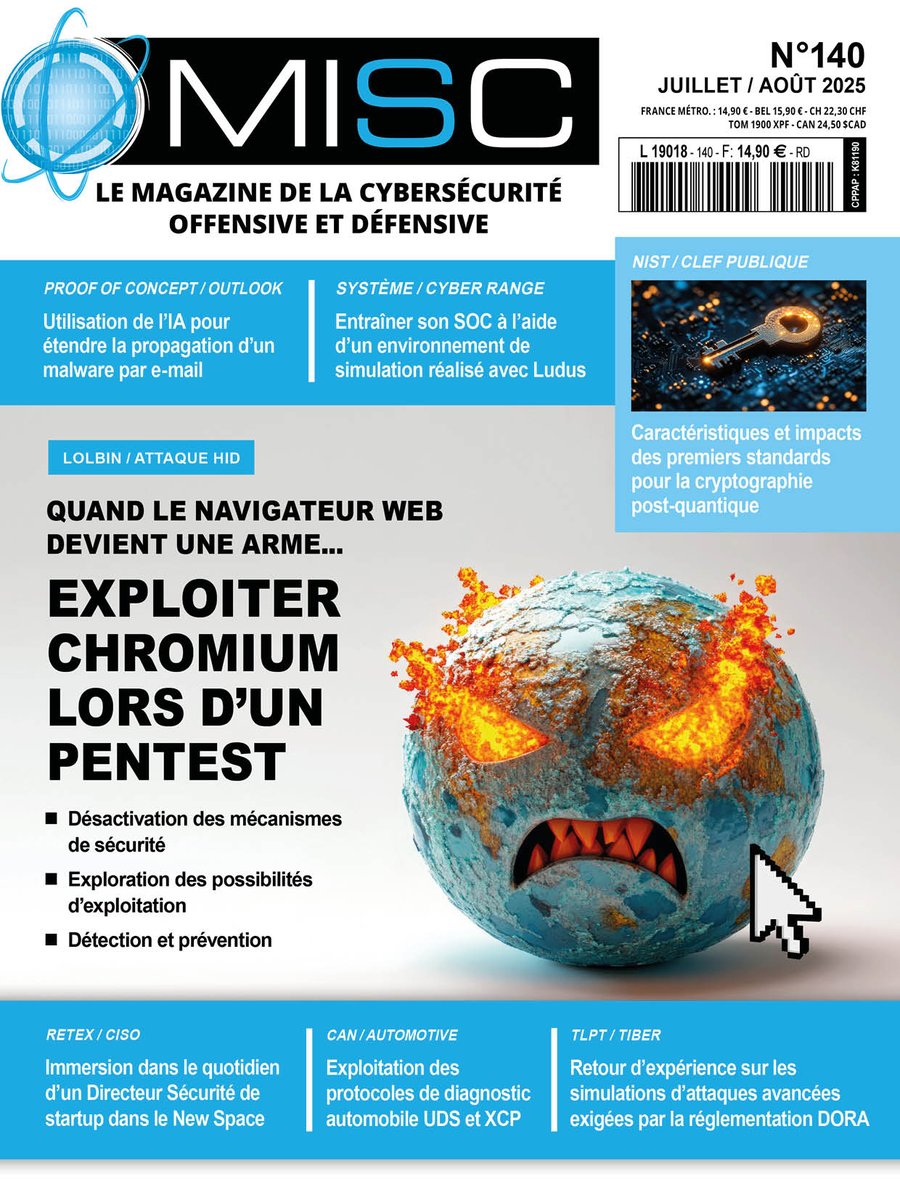 Au programme de votre été : exploiter #chromium lors d'un #pentest ! Et bien d'autres retours d'expériences à découvrir encore dans notre prochain numéro en kiosque dans une semaine...😃 #cybersécurité #lolbin