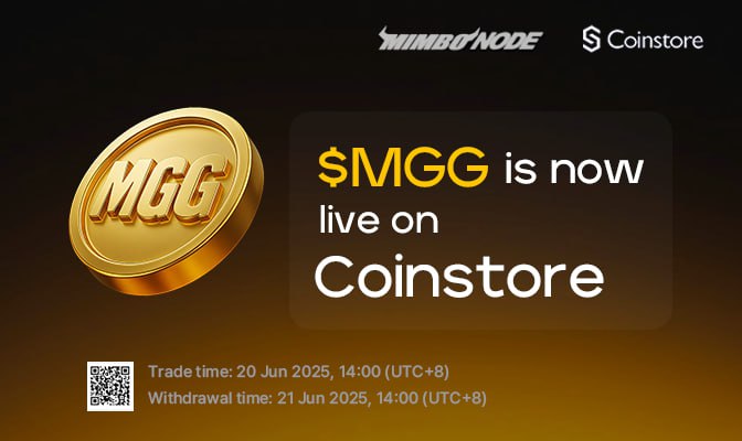 🚨 We’re officially Live on Coinstore. 🚨

$MGG trading starts NOW. 📣📈

This is a major step for MimboNode,  and we're just getting started.

More access. More momentum. More reasons to believe.

🔗 Start trading NOW: coinstore.com/spot/MGGUSDT?t…