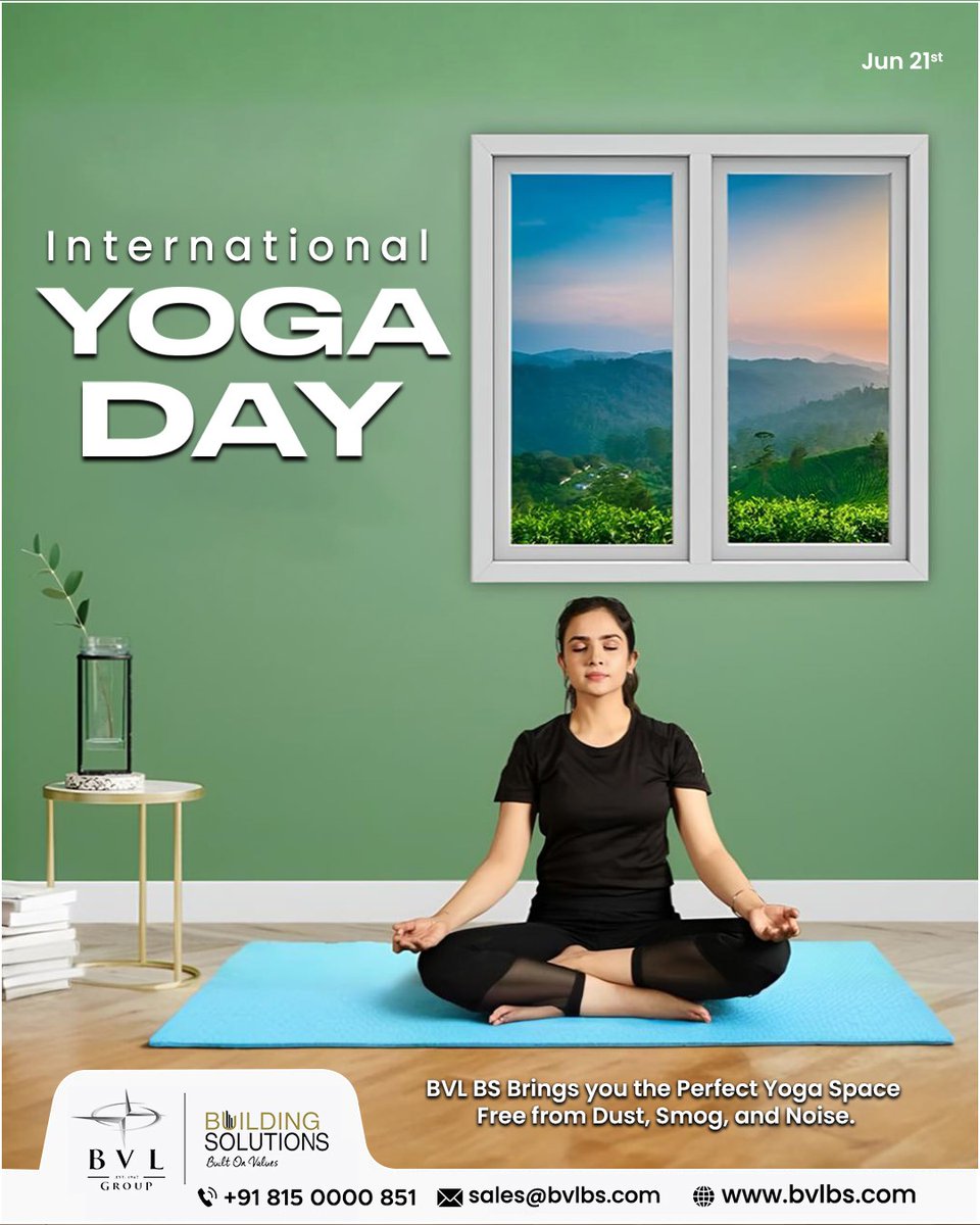 Bvlbsupvc's tweet image. Happy International Yoga Day🧘‍♀️At BVL Building Solutions, we believe that a peaceful mind begins with a peaceful space. 

🌐 bvlbs.com

#Bvlbs #BvlbsUPVC #uPVCDoorsAndWindows #InternationalYogaDay #YogaDay2025 #HappyYogaDay #NoiseFreeLiving #YogaVibesOnly