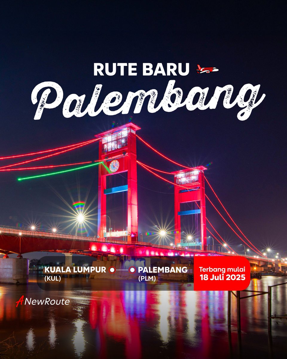 airasia_indo's tweet photo. Dua #RuteBaru AirAsia! ✈️✨
📍Kuala Lumpur 🔁 Palembang, mulai terbang 18 Juli 2025.
Jelajahi Bumi Sriwijaya dengan sungai-sungai menawan, Jembatan Ampera, dan pempek yang bikin nagih! 🌉😋
📍Kuala Lumpur 🔁 Semarang, mulai terbang 5 September 2025.
Kota penuh rasa dan sejarah. Nikmati kopi hangat di Kota Lama dan nyore di Bukit Senja Diponegoro 🌇