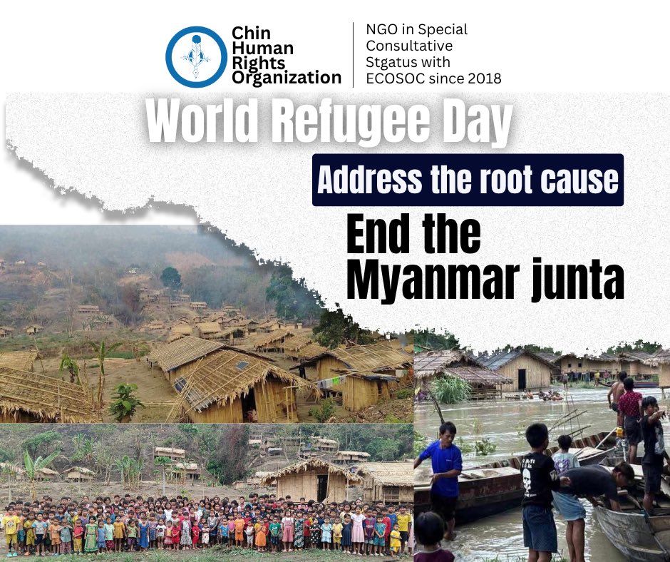 ChinHumanRights's tweet photo. On #WorldRefugeeDay, we are pleased to join forces with long-standing Burmese civil society organisations operating inside and across #Myanmar’s international borders to raise critical concerns and demand real change that addresses the root cause of all crises in Myanmar. https://t.co/UboS3b5rnZ