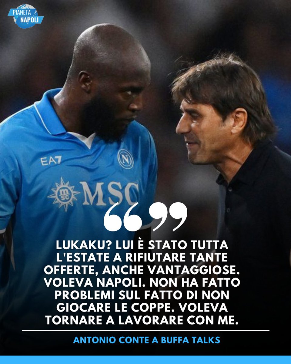 PianetaN's tweet image. 💙 Le parole del mister nella seconda parte del #Buffa talks 

#SscNapoli #Conte #Scudetto #McTominay #FedericoBuffa #Lukaku