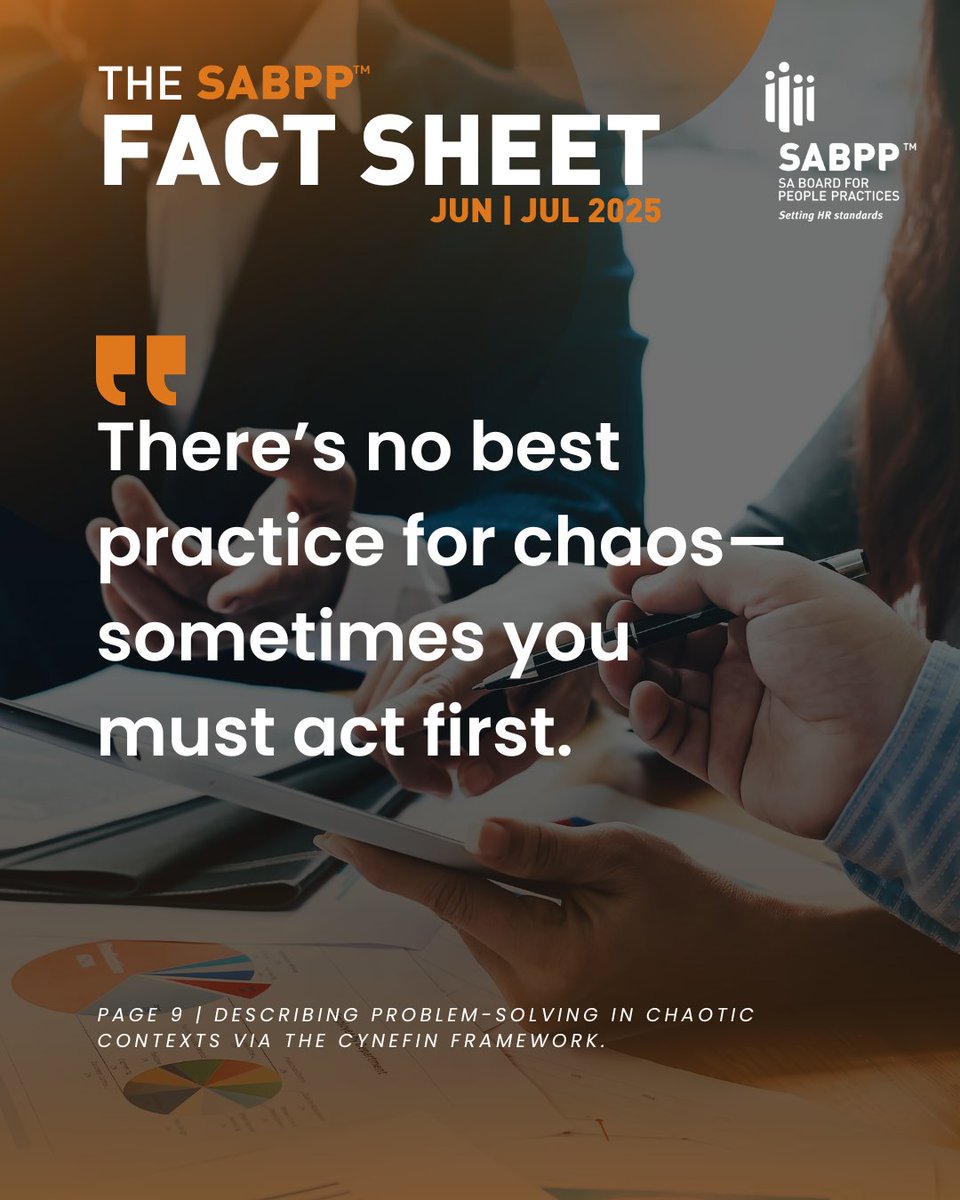 SABPP1's tweet image. #FactSheetFriday
"There’s no best practice for chaos—sometimes you must act first."
Extracted from: Page 9, describing problem-solving in chaotic contexts via the Cynefin framework.
Read the full Fact Sheet
sabpp.co.za/fact-sheet-yea…
#ComplexProblems #Influence