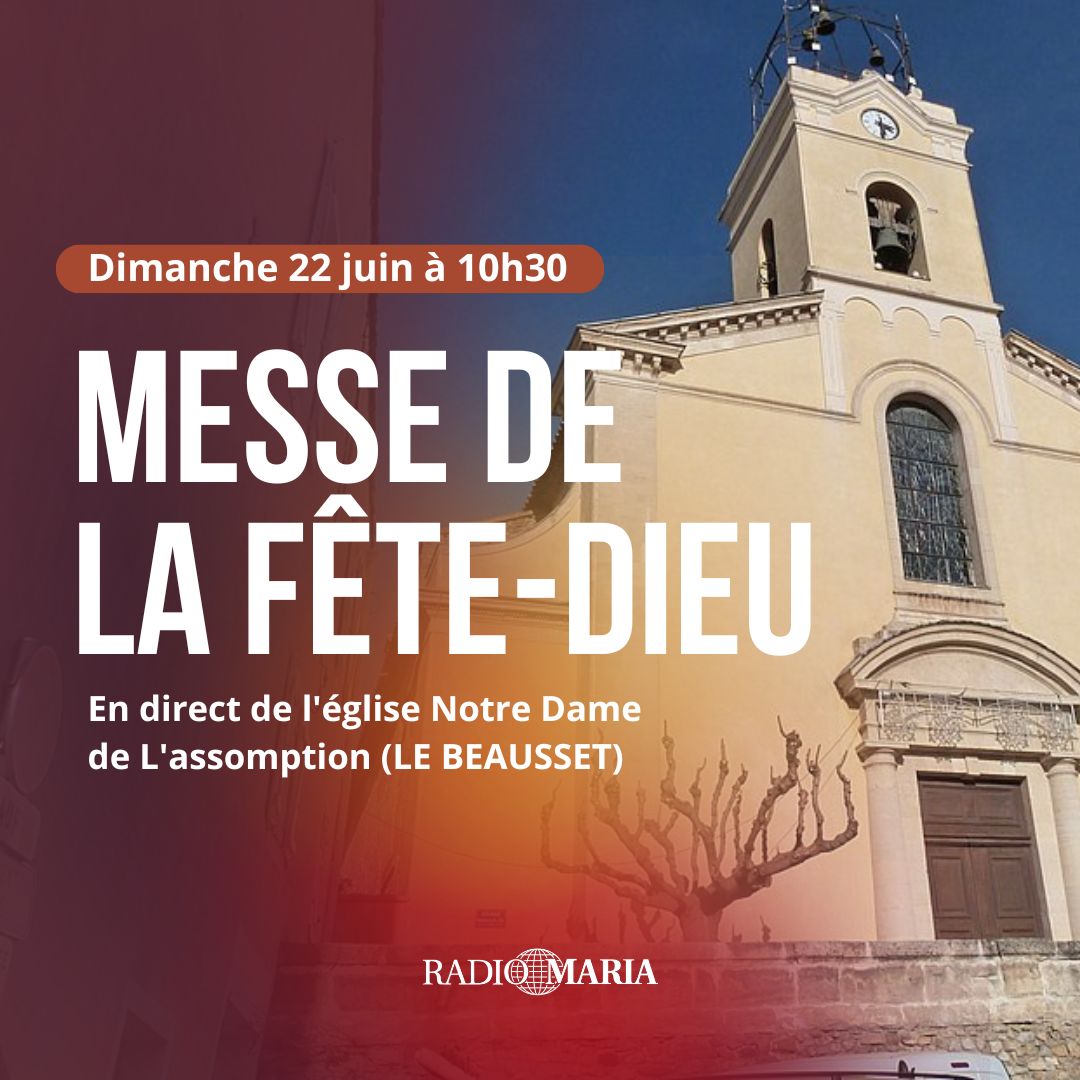 RadioMariaFr1's tweet image. 📻✨ Messe de la Fête-Dieu en direct ! ✨📻
👉 bit.ly/RadioMariaDire…
Ce dimanche 22 juin à 10h30 sur Radio Maria, en direct de l’église Notre-Dame de l’Assomption au Beausset.
🙏 Un moment de grâce et de prière 
#FêteDieu #RadioMaria #MesseEnDirect