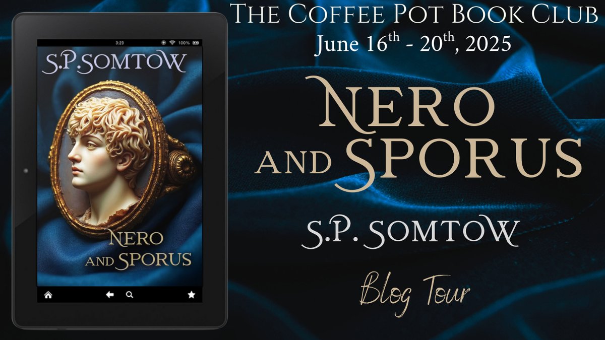 Welcome to the final day of our blog tour for

༻*·Nero and Sporus·*༺
by S.P. Somtow!

Check out our last tour stops, all sharing enticing excerpts from this compelling story!

thecoffeepotbookclub.blogspot.com/2025/05/blog-t… 
#HistoricalFiction #AncientRome #LGBTQ
<a href="/somtow/">Somtow Sucharitkul</a>