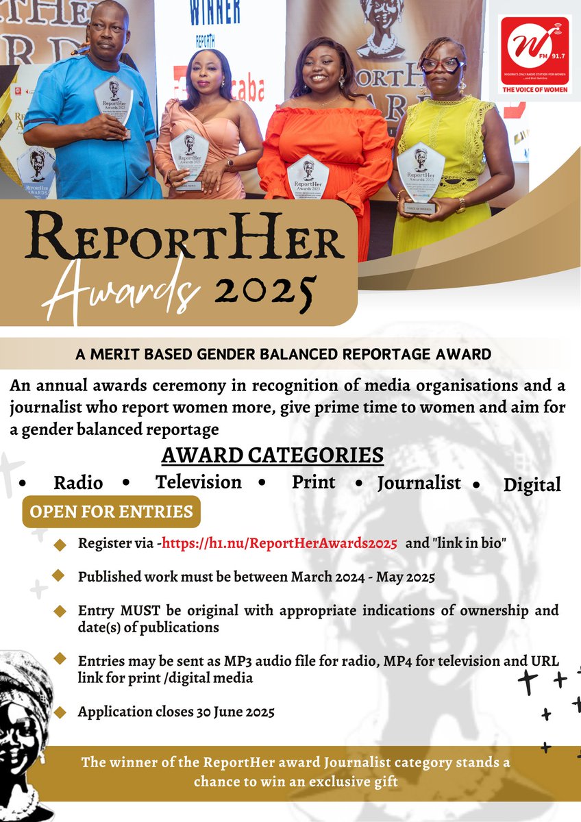 Nominate Excellence in Gender-Balanced Reporting!
The ReportHerAwards2025 is OPEN! Recognize media organisations &amp; journalists amplifying women’s voices
Submit work published Mar 2024 - May 2025  
Deadline: 30 June 2025  
Register: h1.nu/ReportHerAward… 
#baddo #lindaikeji