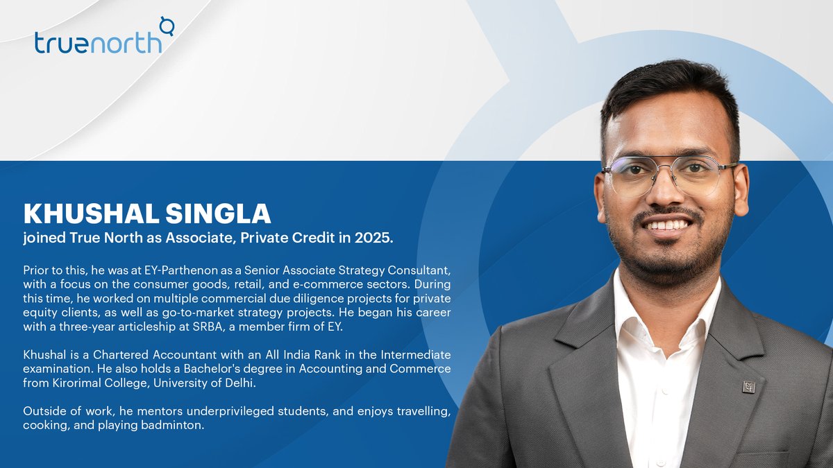 Join us in welcoming Khushal Singla to True North!

We wish him the best as he takes on the role of Associate in our Private Credit team.

Happy to have you on board!

#TrueNorth #PrivateCredit #Associate