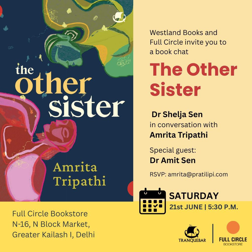 Westland Books (@westlandbooks) on Twitter photo Meet <a href="/amritat/">amrita tripathi</a> at <a href="/FullCircleReads/">Full Circle Bookshop</a> as she talks about her book The Other Sister with Dr Shelja Sen and Dr Amit Sen.
Happening tomorrow at 5.30 p.m.! Meet <a href="/amritat/">amrita tripathi</a> at <a href="/FullCircleReads/">Full Circle Bookshop</a> as she talks about her book The Other Sister with Dr Shelja Sen and Dr Amit Sen.
Happening tomorrow at 5.30 p.m.!