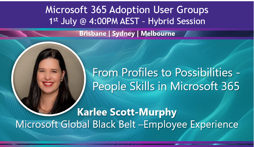 Australian Microsoft 365 Adoption User Groups tweet media