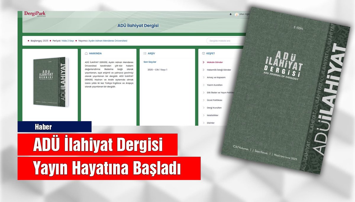 ADÜ İLAHİYAT DERGİSİ YAYIN HAYATINA BAŞLADI

Aydın Adnan Menderes Üniversitesi İlahiyat Fakültesi bünyesinde akademik faaliyetlerini sürdürecek olan ADÜ İlahiyat Dergisi, yayın hayatına başladı.