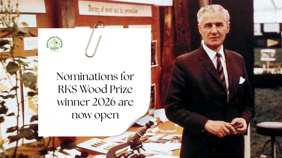 BS_PP's tweet image. Nominations Open: RKS Wood Prize 2026
Celebrate excellence in plant disease biology!
🏆 £1000 prize + BSPP lecture
🗓️ Deadline: 31 July
Details: buff.ly/2UouUtw
#PlantPathology #SciencePrize #BSPP