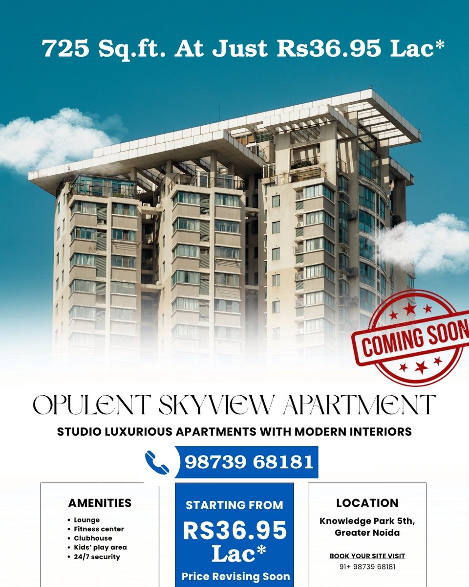 Pride_Developer's tweet image. Just ₹36.95 Lac* for 725 Sq.ft. of Studio Luxury at Opulent Skyview, Knowledge Park 5, Greater Noida!
📞 Book Now: 98739 68181
📍 Limited Units | Price Revising Soon
#NoidaProperty #StudioApartment #AffordableLuxury #OpulentSkyview #GreaterNoidaHomes #RealEstateDeals