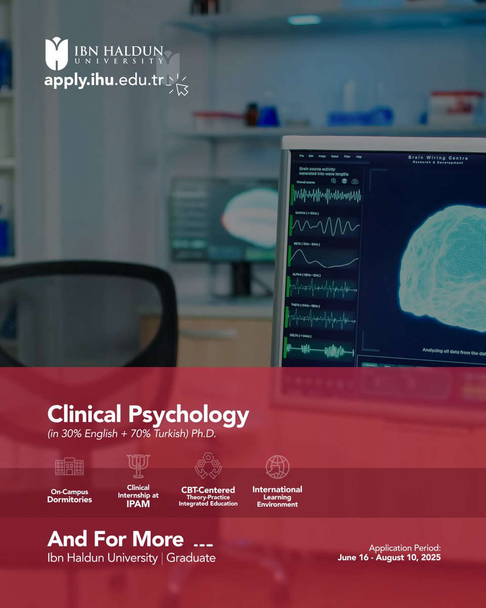 📌Klinik Psikoloji (%30 İngilizce) Doktora programımıza başvurular başladı.

🔹Program kapsamında; İPAM’da klinik staj, teori-pratik iç içe eğitim
▫️Ve daha fazlası için şimdi başvurun: apply.ihu.edu.tr
🗓️Başvuru Dönemi Son Tarih: 10 Ağustos 2025 

#ibnhaldunüniversitesi