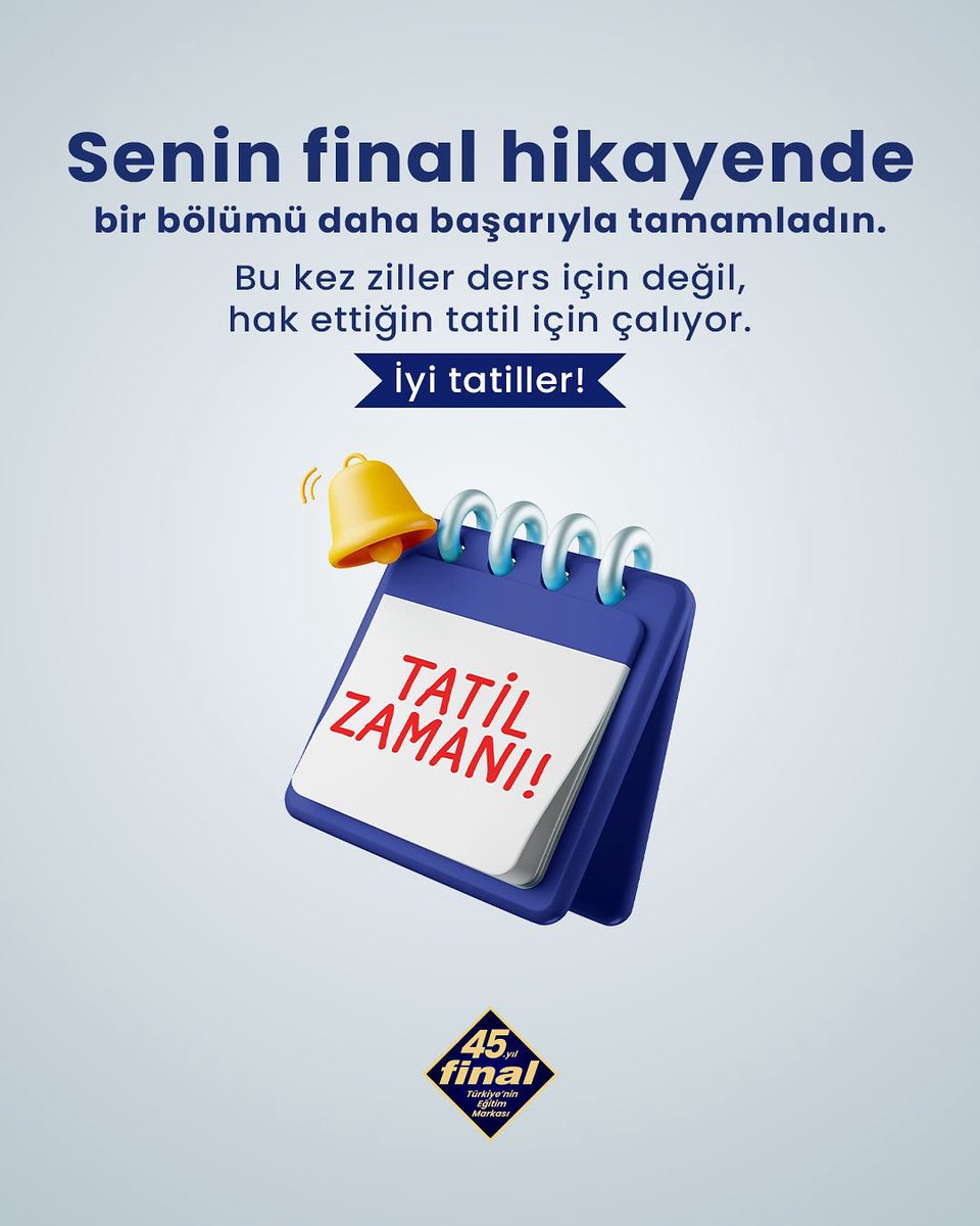 Senin final hikayende bir bölümü daha başarıyla tamamladın.
Bu kez ziller ders için değil, hak ettiğin tatil için çalıyor. 🔔
İyi tatiller! 🎉🌞
#FinalKurs #KarneGünü #İyiTatiller