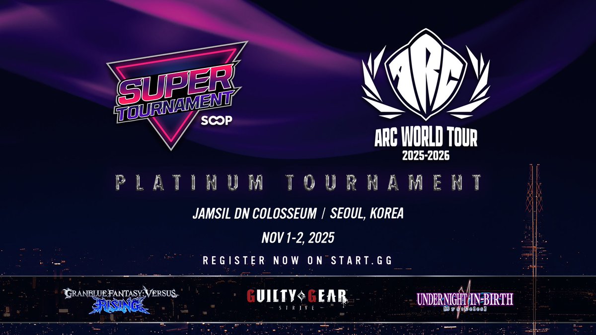 Team SPIRITZERO (@spiritzer0) on Twitter photo Registration is now open for SUPER TOURNAMENT #AWT2025 taking place November 1โ2 (SatโSun) at Jamsil DN Colosseum in Seoul, Korea!
Featured Titles:
GGST (PLATINUM)
GBVSR (GOLD+)
UNI2 (PLATINUM)
โ
FREE ENTRY
๐ Register now:
start.gg/soopst2025
<a href="/ASWesports/">ASW_esports โARC WORLD TOUR 2025-2026</a> <a href="/ASW_ASIA/">์ํฌ์์คํ
์์ค ์์์</a> Registration is now open for SUPER TOURNAMENT #AWT2025 taking place November 1โ2 (SatโSun) at Jamsil DN Colosseum in Seoul, Korea!
Featured Titles:
GGST (PLATINUM)
GBVSR (GOLD+)
UNI2 (PLATINUM)
โ
FREE ENTRY
๐ Register now:
start.gg/soopst2025
<a href="/ASWesports/">ASW_esports โARC WORLD TOUR 2025-2026</a> <a href="/ASW_ASIA/">์ํฌ์์คํ
์์ค ์์์</a>