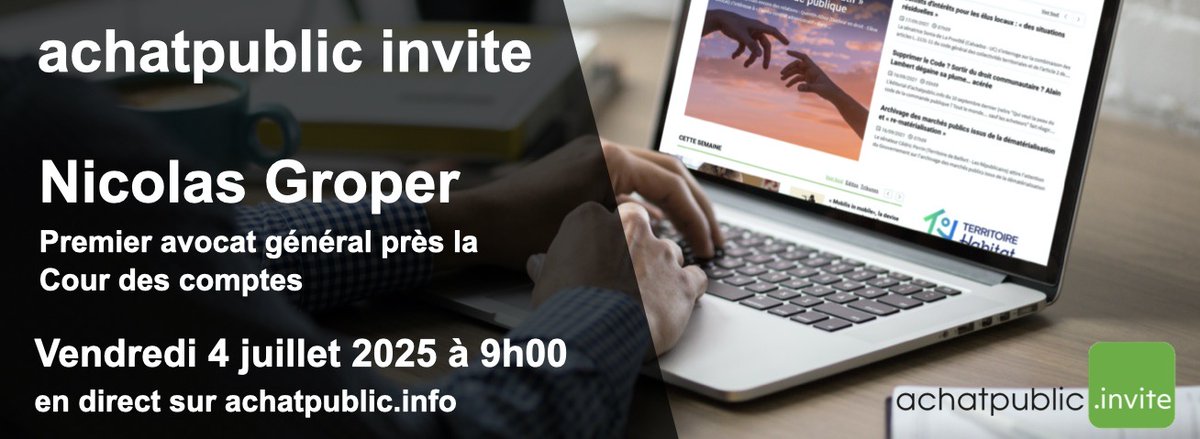 📺 achatpublic invite... Nicolas Groper, Premier avocat général près la Cour des comptes. #CommandePublique #RGPF 
📅 Vendredi 4 juillet à 9h, en direct sur achatpublic.info... achatpublic.info/actualites/inf…