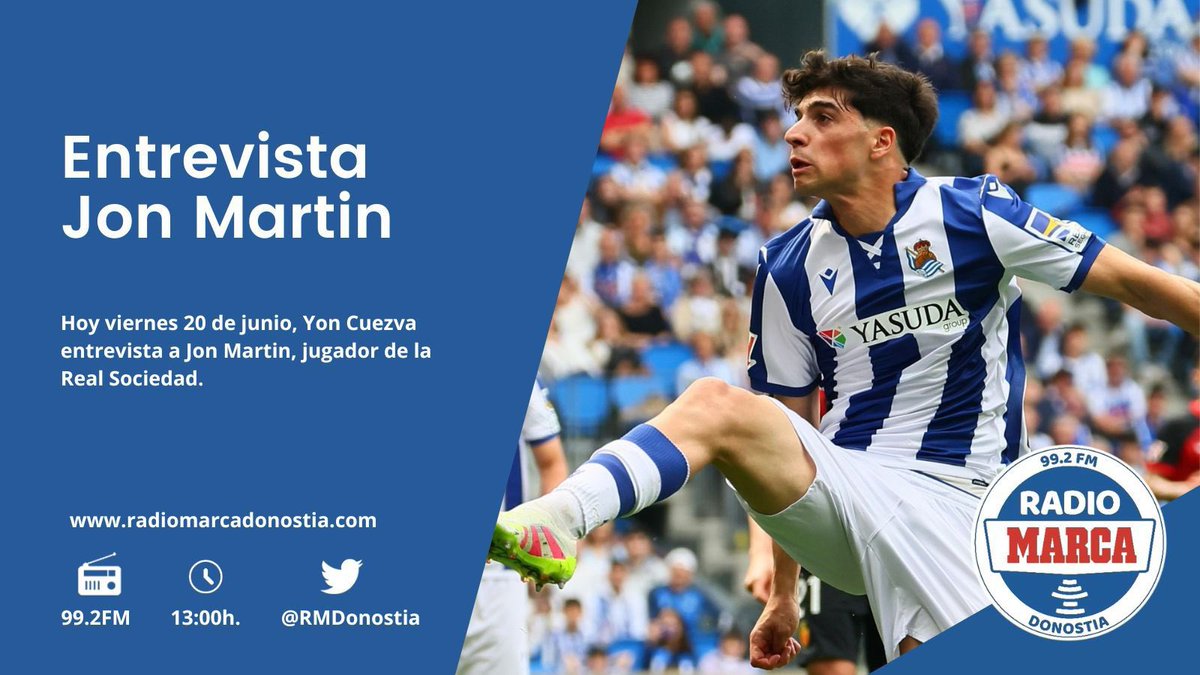 Radio MARCA Donostia (@rmdonostia) on Twitter photo ENTREVISTA🛩️ Hoy tenemos un protagonista muy especial para cerrar temporada. A las 13:00h. ⏰ desde el Europeo sub-19 de Rumanía <a href="/cuezva/">Yon Cuezva 🎙</a> entrevista a Jon Martín jugador de la Real Sociedad.
📻 <a href="/RadioMARCA/">Radio MARCA</a>
📡 99.2 FM Gipuzkoa
🖥️ Radiomarcadonostia.com ENTREVISTA🛩️ Hoy tenemos un protagonista muy especial para cerrar temporada. A las 13:00h. ⏰ desde el Europeo sub-19 de Rumanía <a href="/cuezva/">Yon Cuezva 🎙</a> entrevista a Jon Martín jugador de la Real Sociedad.
📻 <a href="/RadioMARCA/">Radio MARCA</a>
📡 99.2 FM Gipuzkoa
🖥️ Radiomarcadonostia.com