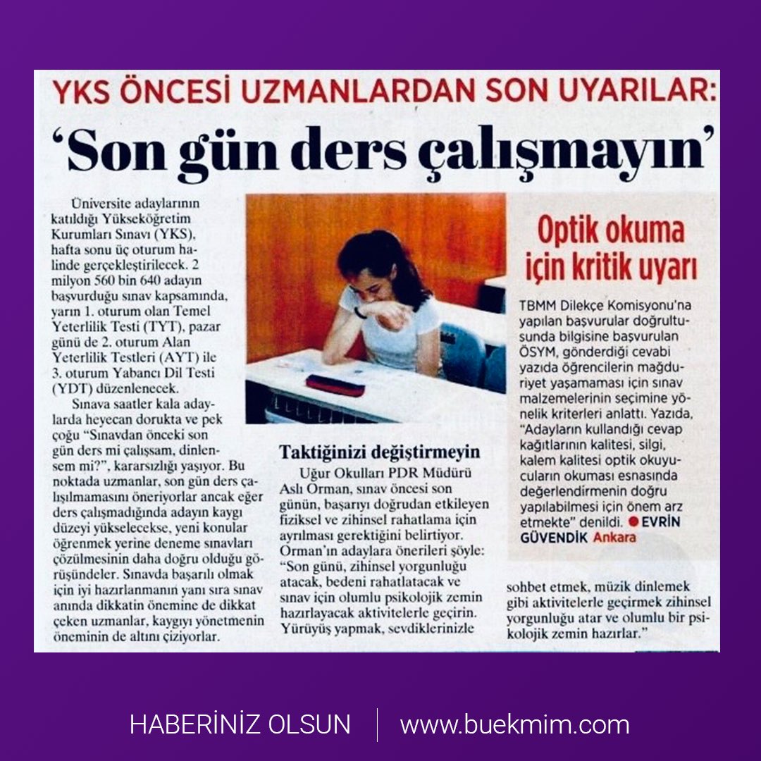 Uğur Okulları PDR Direktörü Aslı Orman’ın YKS öncesi önerileri Milliyet'te… #haberinizolsun