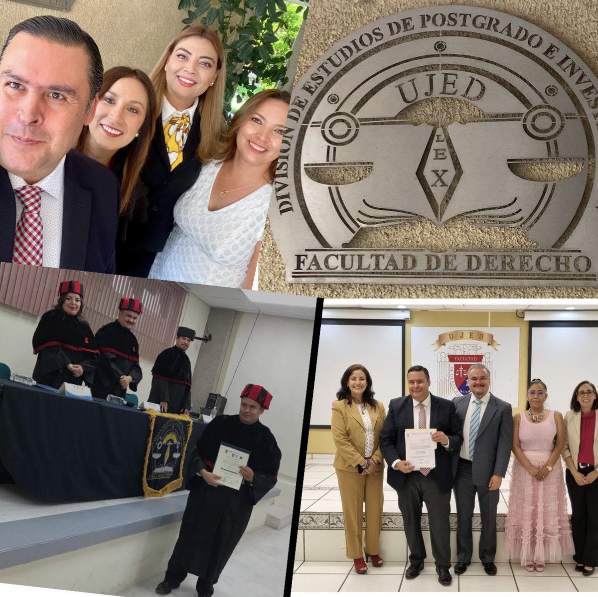 Uno vuelve donde uno fue feliz  mi casa  Posgrado <a href="/UJED_Oficial/">Universidad Juárez del Estado de Durango</a>  Maestria en D Penal 1999, Doctorado en D 2006, Especialidad en Constitucional 2007, Maestría en D Humanos 2022, Docente y hoy como Secretario Academico