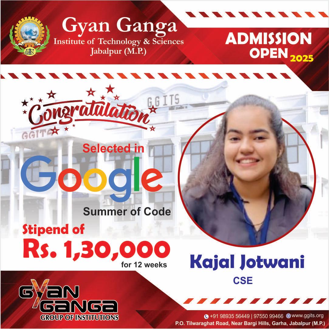 ggits_official's tweet image. 🎉 Congratulations, Kajal Jotwani!
A proud moment for Gyan Ganga Institute of Technology & Sciences (GGITS)
🌐 ggits.org
📞 98935 56449 | 97550 99466
#GyanGanga #GGITS #GoogleSummerOfCode #CSE #CodingExcellence #PrideOfJabalpur #EngineeringExcellence
