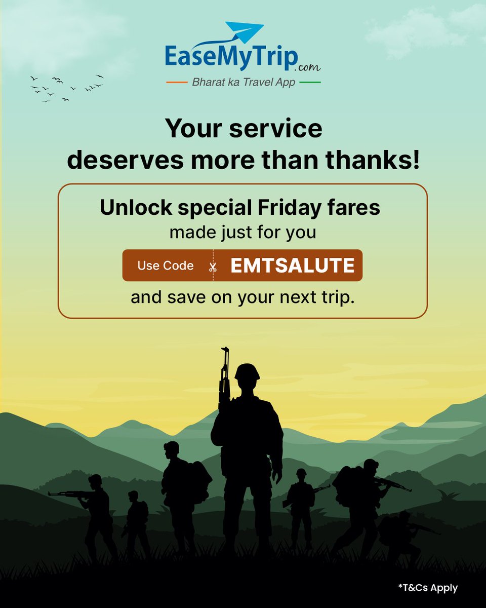 We are here to ease your journey with special travel discounts every Friday - just for our Armed Forces &amp; Government Officials.

Use code EMTSALUTE 

#ForOurHeroes #IndiaFirst #EaseMyTrip #TravelWithHonour