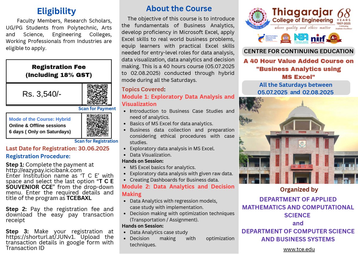 tceofficialpage's tweet image. 📊 Learn Business Analytics using MS Excel! 40-hour hybrid course (Saturdays, July 5–Aug 2, 2025) at TCE, Madurai. ₹3,540 incl. GST. Open to students, faculty & professionals. Register by June 30: shorturl.at/JUNv1 #BusinessAnalytics #TCE
