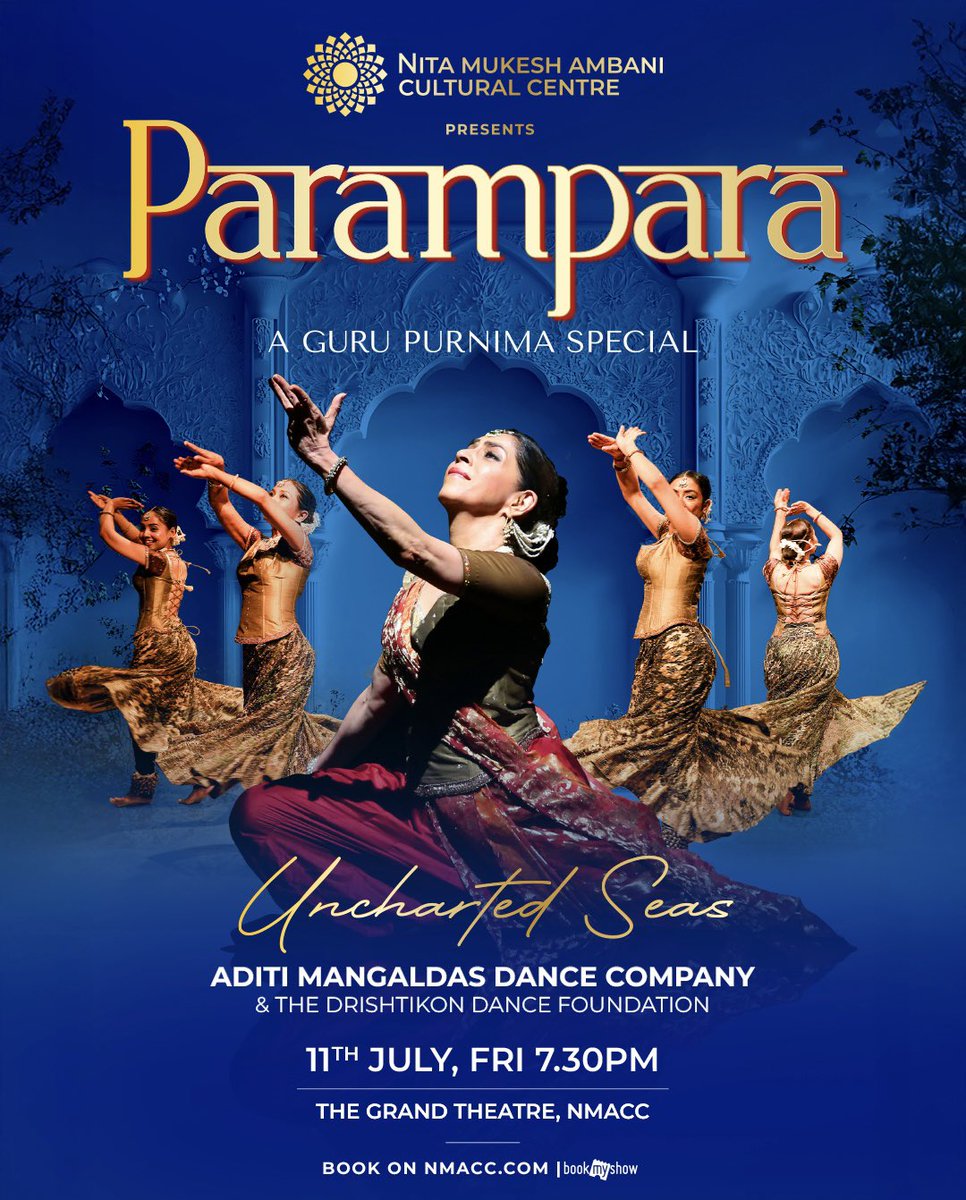 nmacc_india's tweet image. 🗓 July 11, 7:30 PM | 📍The Grand Theatre
🎟 Book your tickets now on nmacc.com

#Parampara #AditiMangaldas #NitaMukeshAmbaniCulturalCentre