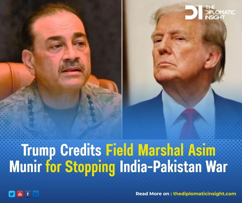 President of the United States of America, Donald J. 

Trump, invited Pakistan’s Field Marshal and Chief of 

Army Staff (COAS) General Asim Munir for lunch at the 

White House, on Wednesday.

thediplomaticinsight.com/trump-credits-…

#DonaldTrump #UnitedStates #Pakistan #FieldMarshal