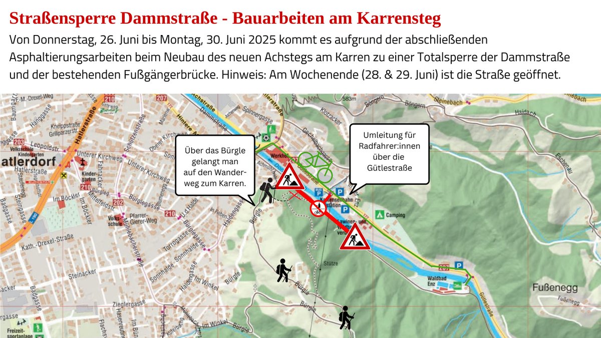 Finale Bauphase am Karrensteg! Die Dammstraße ist von 26. bis 30. Juni 2025 aufgrund der abschließenden Asphaltierungsarbeiten gesperrt. Am Wochenende (28. &amp; 29. Juni) bleibt die Straße geöffnet! Umleitung für Radfahrer:innen: Gütlestraße Zu Fuß zum Karren: über das Bürgle