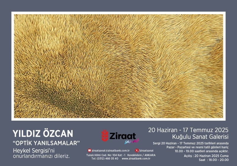 Yıldız Özcan, “Optik Yanılsamalar” Heykel Sergisi’nin açılışı, 20 Haziran Cuma günü (Bugün) 18.00 - 20.00 saatleri arasında gerçekleştirilecektir. Sergi, Kuğulu Sanat Galeri’mizde 20 Haziran - 17 Temmuz 2025 tarihleri arasında Pazar - Pazartesi ve resmi tatil günleri hariç her