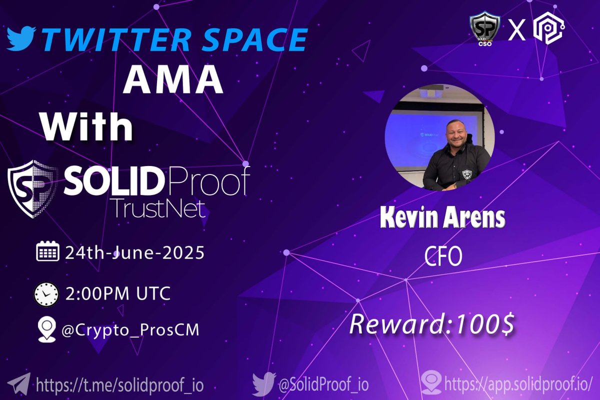 CryptoPros (@crypto_proscm) on Twitter photo #AMA
CryptoPros Community × <a href="/SolidProof_io/">SolidProof.io Official</a>
🗓 DATE : 24th, June , 2025
⏰TIME : 2:00 PM UTC (21:00 PM UTC+7)
🏠VENUE : x.com/i/spaces/1Mnxn…
🏆Reward Pool: 100$
🔥Join to have a chance to win big prizes 🚀🚀
🔥 winners Telegram & Twitter will get $10 each 🔥 #AMA
CryptoPros Community × <a href="/SolidProof_io/">SolidProof.io Official</a>
🗓 DATE : 24th, June , 2025
⏰TIME : 2:00 PM UTC (21:00 PM UTC+7)
🏠VENUE : x.com/i/spaces/1Mnxn…
🏆Reward Pool: 100$
🔥Join to have a chance to win big prizes 🚀🚀
🔥 winners Telegram & Twitter will get $10 each 🔥