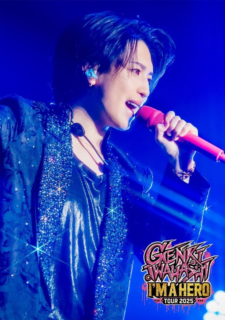 高橋佑樹出品 GENKI IWAHASHI TOUR 2025 “I'm A Hero” LIVE Blu-ray & DVD