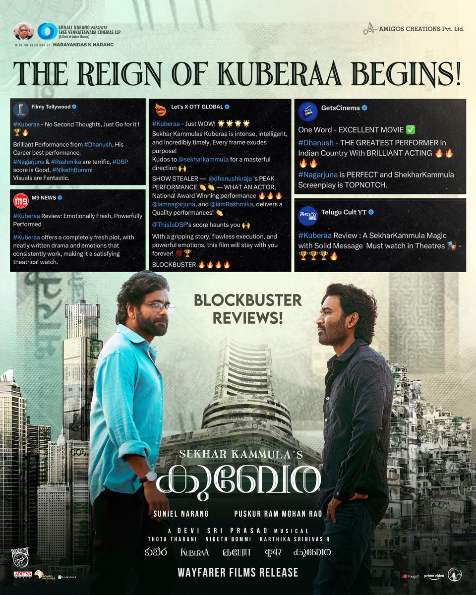 💫 𝐁𝐋𝐎𝐂𝐊𝐁𝐔𝐒𝐓𝐄𝐑 💫

#Kuberaa receives terrific reviews from all corners 📽️

Book your tickets now: linktr.ee/KuberaaTickets 

#Kuberaa
#BlockBusterKuberaa 
#SekharKammulasKuberaa #KuberaaInCinemasNow #WayfarerFilms