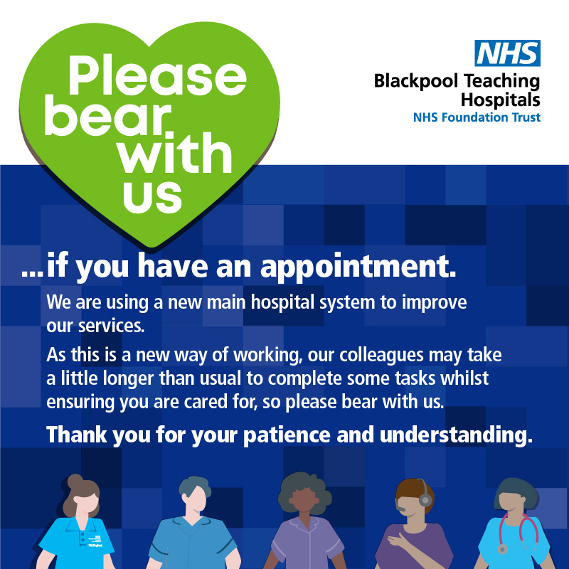 We’re upgrading to improve your services

From today we’re upgrading our main hospital system.

Whilst we don’t expect any major delays, please bear with us as our teams get familiar with the new system. We appreciate your patience and understanding as we make this transition.