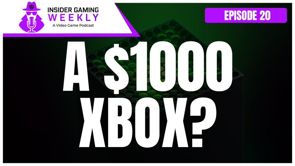 Insider Gaming Weekly, Episode 20!

A $1000 Xbox? Will Sony Buy Warner Bros. Games?

WATCH: youtube.com/live/D-OnkW_vc…

LISTEN: open.spotify.com/episode/7gAnqH…