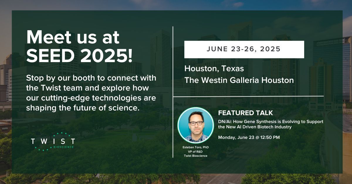 Twist Bioscience (@twistbioscience) on Twitter photo See you soon #SEED2025!
👨🏫 Talk given by our very own Esteban Toro: “DN/Ai. How Gene Synthesis is evolving to support the new AI driven biotech industry.”
🗓️ Date: Monday, June 23
⏰ Time: 12:50pm - 1:20pm
👋 Come visit us in booth #6
<a href="/TwistBioscience/">Twist Bioscience</a>, <a href="/ChEnected/">American Institute of Chemical Engineers (AIChE)</a>, #DNA See you soon #SEED2025!
👨🏫 Talk given by our very own Esteban Toro: “DN/Ai. How Gene Synthesis is evolving to support the new AI driven biotech industry.”
🗓️ Date: Monday, June 23
⏰ Time: 12:50pm - 1:20pm
👋 Come visit us in booth #6
<a href="/TwistBioscience/">Twist Bioscience</a>, <a href="/ChEnected/">American Institute of Chemical Engineers (AIChE)</a>, #DNA