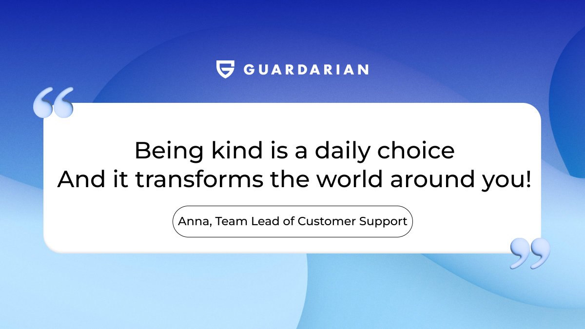 guardarian_com's tweet photo. 🚀 Welcome back to #TeamQuotes by #Guardarian — where we spotlight the people #bridging the gap between #crypto & #fiat 👉 https://t.co/UOT4Fdi70r
Today’s quote comes from Anna Carmen, our Customer Support Team Lead, whose work ensures that every user feels seen, heard, and supported 💙
🗣️ Anna shares: “Being kind is a daily choice. And it transforms the world around you”
💬 “This quote reminds us that kindness isn’t something that just happens — it’s a conscious decision we make every single day. Even small acts, when done consistently, can reshape our environment. It empowers us: no matter your role or title, choosing kindness can make things better for everyone”
📌 A great reminder from the frontlines of user support: empathy is powerful — and it starts with a choice.
#Guardarian #QuoteOfTheWeek #CryptoSupport #Web3Careers #CustomerExperience #TeamGuardarian #KindnessCulture #LeadershipInSupport