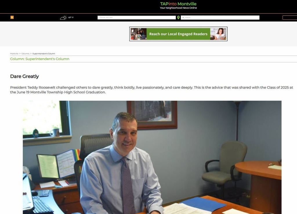 IN THE NEWS! The most recent SUPERINTENDENT'S COLUMN- by Dr Thomas A. Gorman. Last night, at the #MTHS Class of 2025 graduation,  he encouraged seniors to take Teddy Roosevelt's advice and DARE GREATLY. See <a href="/MontvilleTAP/">Montville TAP</a>: montville.net/gormantapdareg…
<a href="/drtagorman/">Dr. Thomas A. Gorman</a>