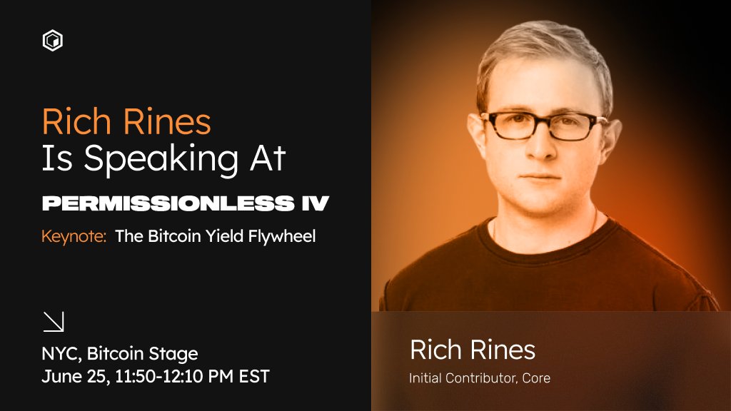 Core DAO 🔶 (@coredao_org) on Twitter photo Core initial contributor <a href="/richrines/">richrines.core 🔶</a> is delivering a keynote at <a href="/Permissionless/">Permissionless</a> NYC. 🔶
Bitcoin yield is taking center stage.
🎙️ The Bitcoin Yield Flywheel
🗓️ June 25 | ⏰ 11:50–12:10 PM EST
📍 Bitcoin Stage Core initial contributor <a href="/richrines/">richrines.core 🔶</a> is delivering a keynote at <a href="/Permissionless/">Permissionless</a> NYC. 🔶
Bitcoin yield is taking center stage.
🎙️ The Bitcoin Yield Flywheel
🗓️ June 25 | ⏰ 11:50–12:10 PM EST
📍 Bitcoin Stage