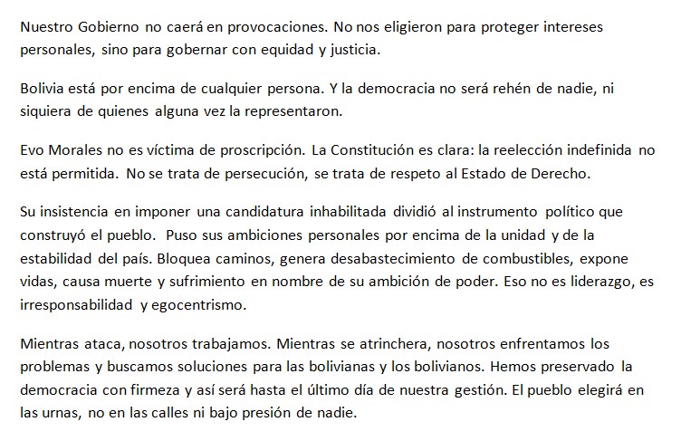 Bolivia está por encima de cualquier persona. Y la democracia no será rehén de nadie, ni siquiera de quienes alguna vez la representaron.