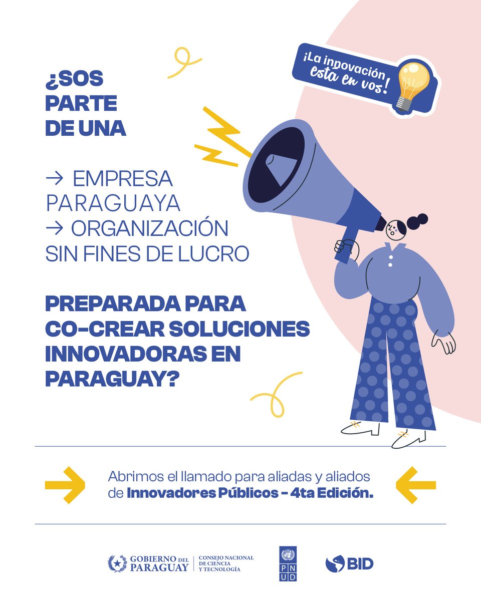 🗣 Buscamos co-creadores para la innovación pública 🙌

¿Sos parte de una empresa u organización sin fines de lucro?

📢 Sumate como aliado del Programa #InnovadoresPúblicos del @CONACYTParaguay, <a href="/PNUDPARAGUAY/">PNUD Paraguay</a>  y el BID

🗓️ Postulá hasta el 23/06

🔗Info:  lc.cx/yHR06w