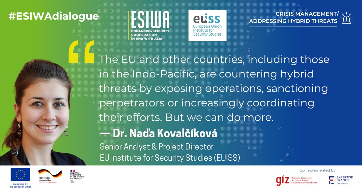 ESIWA_EU (@esiwa_eu) on Twitter photo “EU and other countries, including those in the Indo-Pacific, are countering #HybridThreats by exposing operations, sanctioning perpetrators or increasingly coordinating their efforts. But we can do more," <a href="/NKovalcikova/">Naďa Kovalčíková, PhD.</a> said
at #ESIWAdialogue
🤝 in collaboration with <a href="/EU_ISS/">EU Institute for Security Studies</a> “EU and other countries, including those in the Indo-Pacific, are countering #HybridThreats by exposing operations, sanctioning perpetrators or increasingly coordinating their efforts. But we can do more," <a href="/NKovalcikova/">Naďa Kovalčíková, PhD.</a> said
at #ESIWAdialogue
🤝 in collaboration with <a href="/EU_ISS/">EU Institute for Security Studies</a>